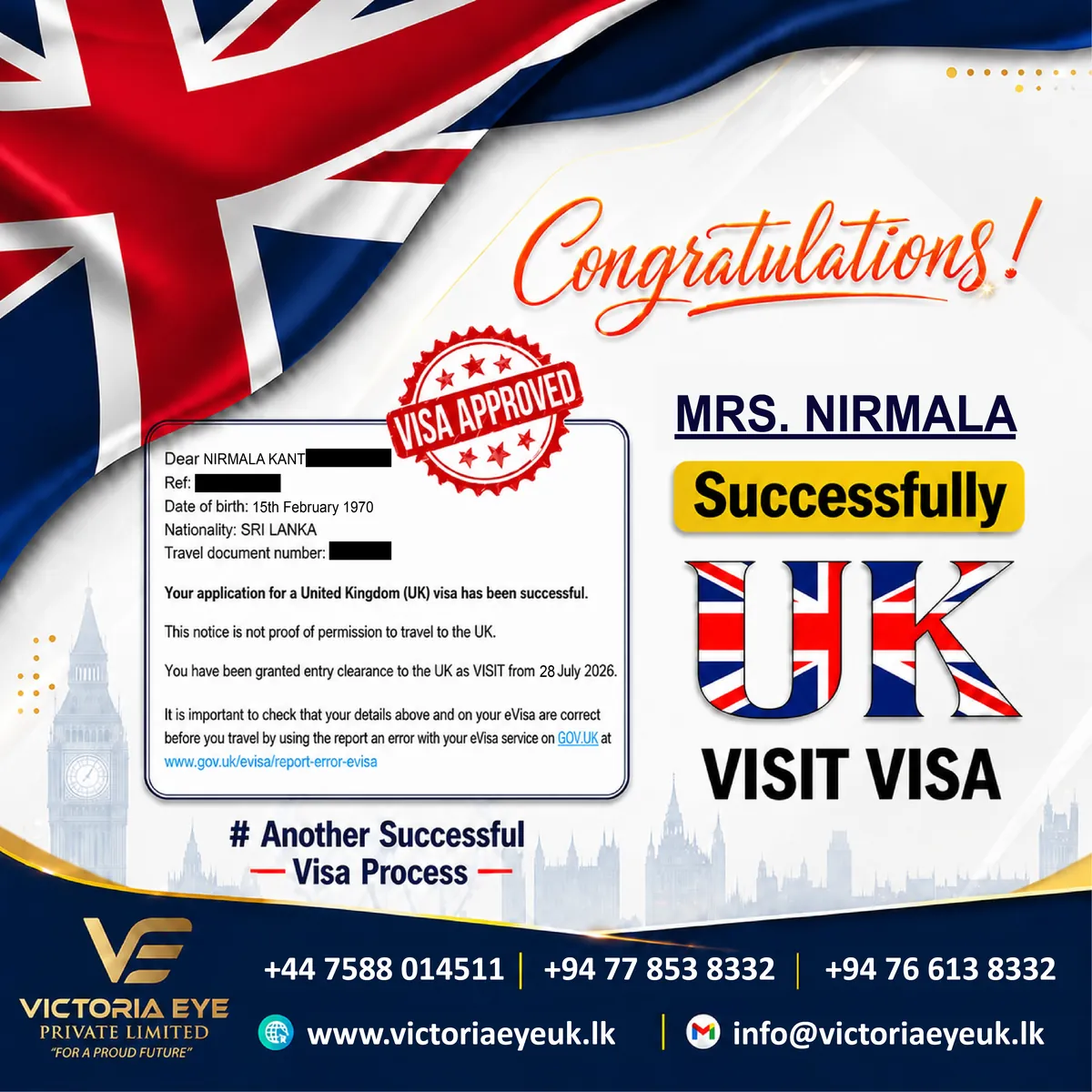Congratulations poster: Mrs. Nirmala granted a UK visit visa