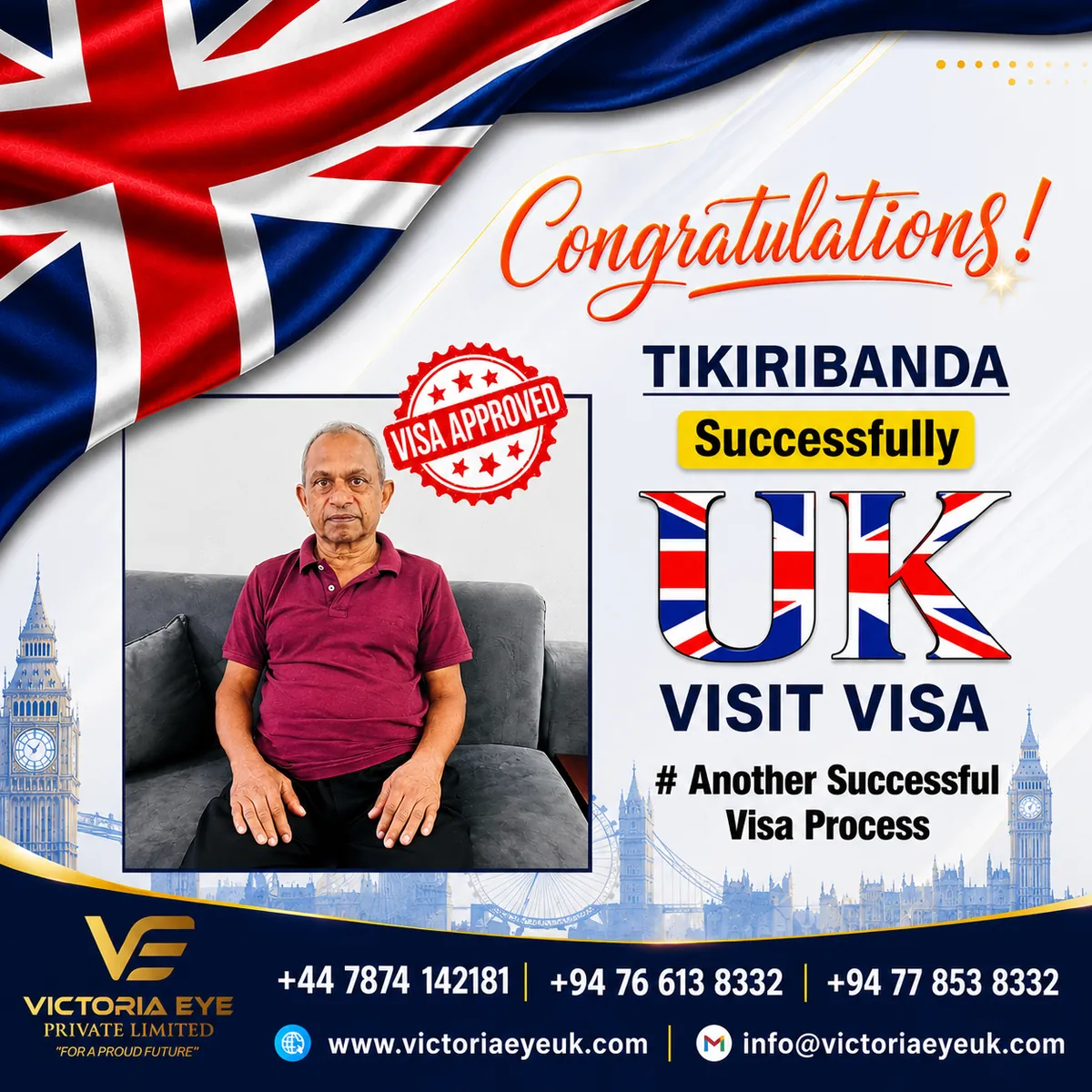 Congratulations poster: Tikiribanda successfully granted a UK visit visa